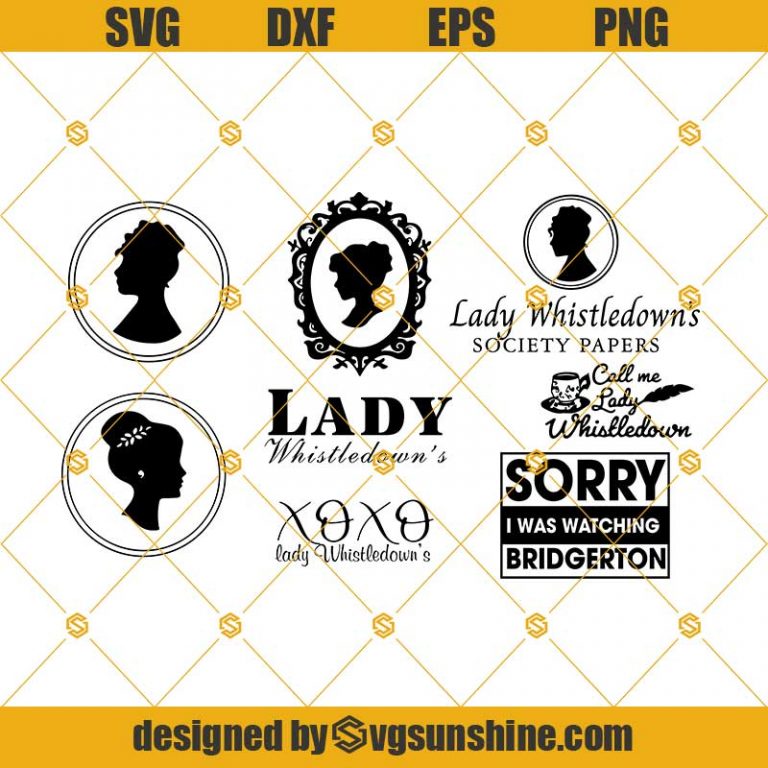 Lady Whistledown Bridgerton SVG Bundle Lady Whistledown S Society