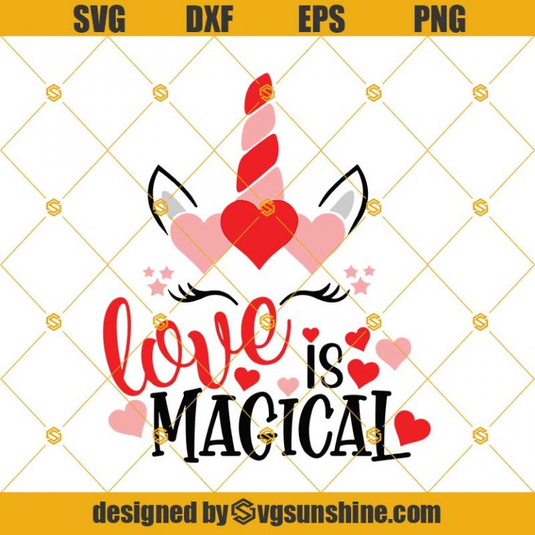 Love Is Magical Unicorn Svg Happy Valentine S Day Svg Unicorn Svg