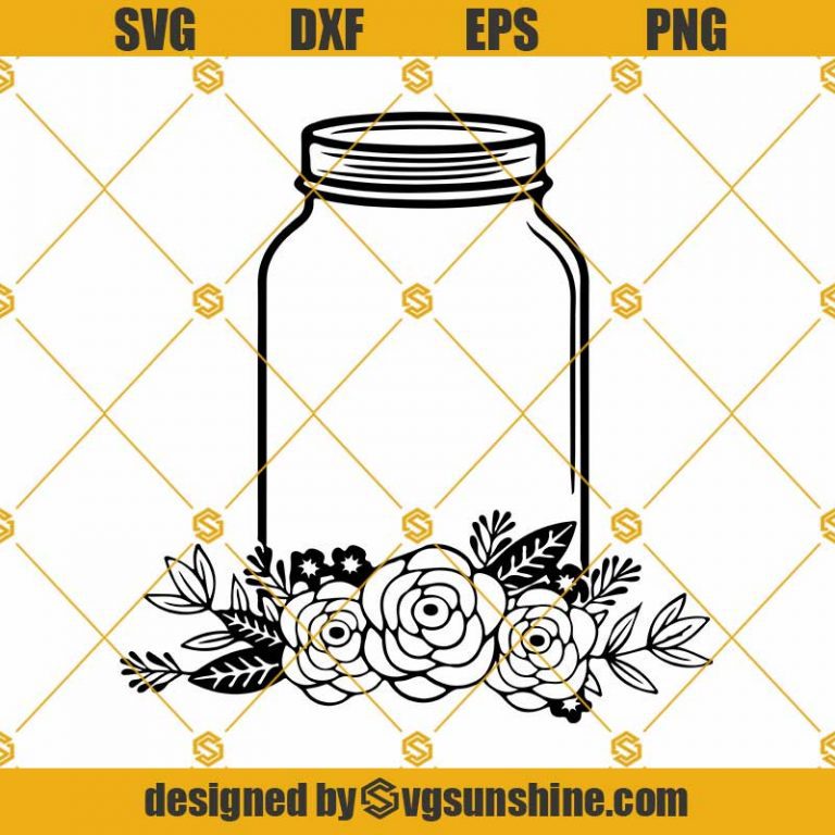 Mason Jar Svg File Floral Mason Jar With Flowers Svg Craft Svg