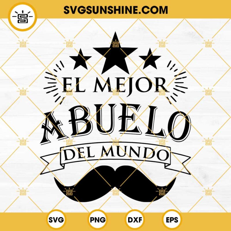 El Mejor Abuelo Del Mundo SVG Mi Abuelo Es Mi Heroe SVG Funny Spanish