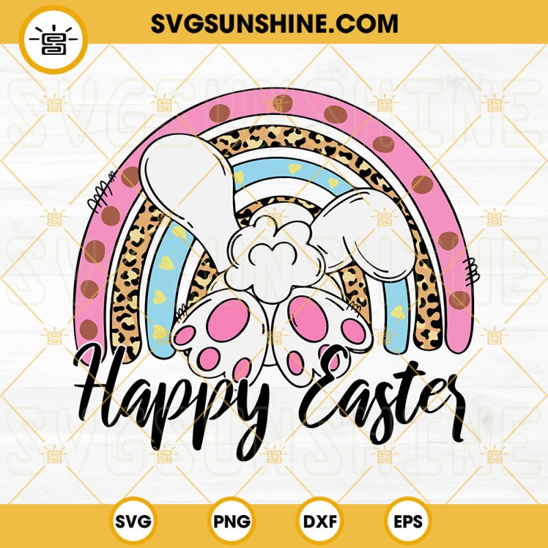 Happy Easter Rainbow Svg Easter Bunny Svg Leopard Cheetah Print Svg