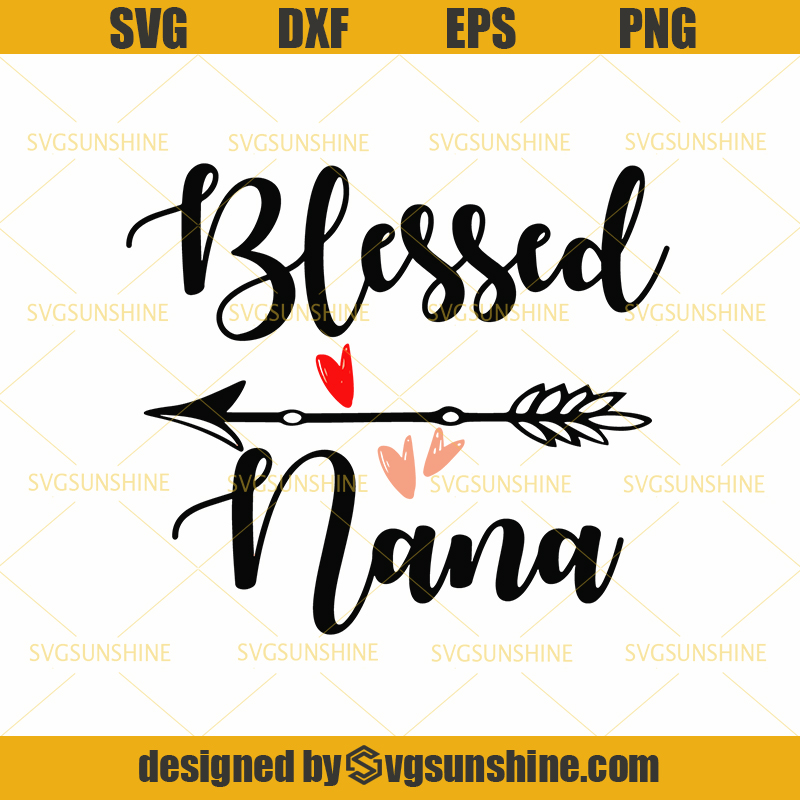Download Nana Svg Blessed To Be Called Grandma Svg Blessed Grandma Svg Blessed Nana Svg Dxf Png Instant Download Grandma Quote Svg Mimi Svg Clip Art Art Collectibles