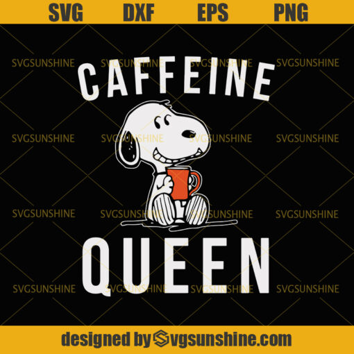 Caffeine Queen SVG, Caffeine SVG, Mom life SVG, Coffee Svg, Funny Queen Svg Files