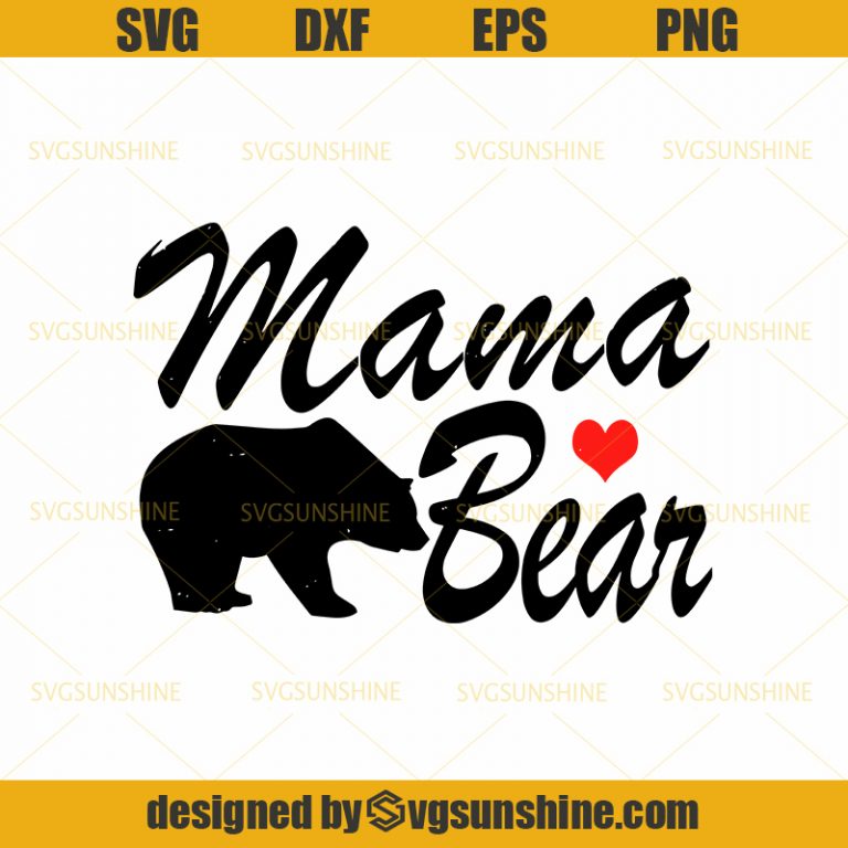 Mama Bear SVG, Mommy SVG, Mom To Be svg, Mom Shirt Design, Bear Mama ...