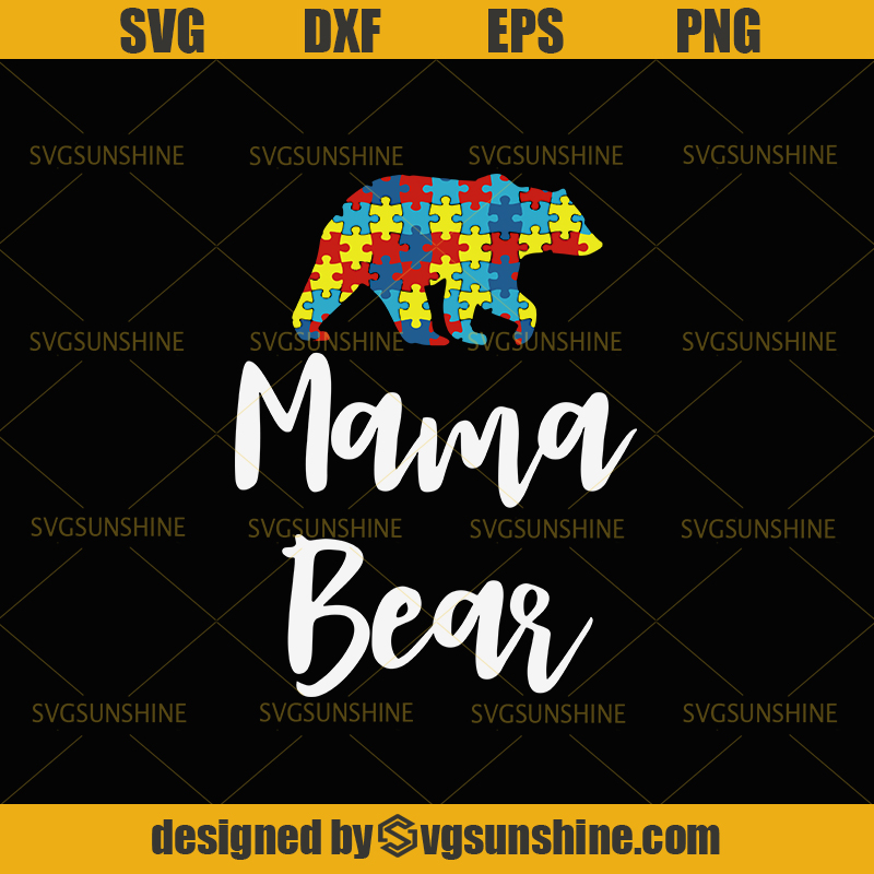 Download Autism svg,Mama Bear Autism SVG, Mama Bear svg, Autism ...