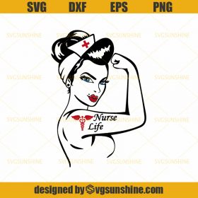 Rosie the riveter Svg, Nurse Life Svg, Nurse Power Svg, Rosie the ...