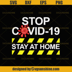 Stop covid 19 Svg, Stay at home Svg, Quarantined Svg, Stop Corona Svg