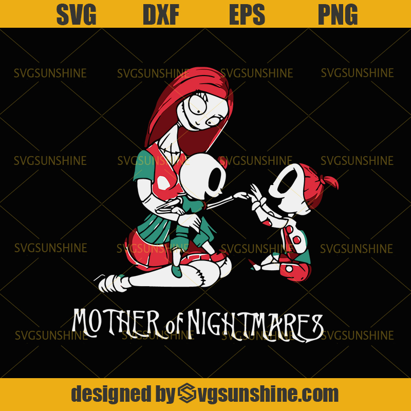 Download Mother Of Nightmares SVG, Mom SVG, Sally SVG, Nightmare ...