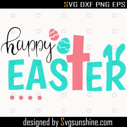 Happy Easter SVG, DXF, Eps, png Files for Cutting Machines Cameo or Cricut – Easter svg, Cross svg, Bunny svg, Easter Egg svg, Spring Svg