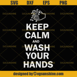 Wash Your Hands and Say Your Prayers Svg- Cause Jesus & Germs Are Everywhere