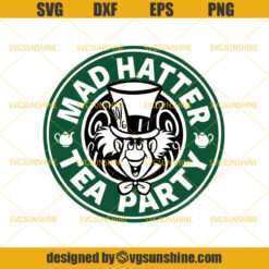 Mad Hatter SVG, Disney starbucks SVG, Mad Hatter Tea Party SVG