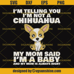 Chihuahua Mom SVG, Dog Mom SVG, Chihuahua SVG, Mother Day SVG