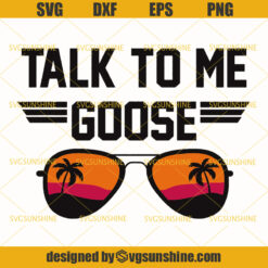 Talk To Me Goose Svg, Palm Tree With Sunglasses Svg