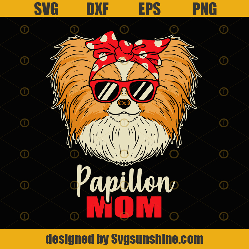 Download Cool Papillon outfit with the sunglasses Dog Mom Dog Lover ...