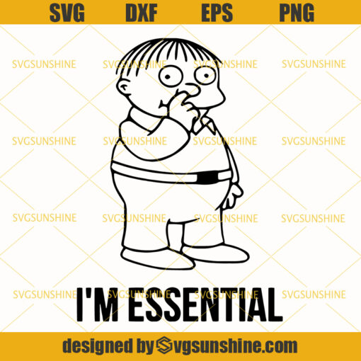 I’m Essential Svg, Essential ralph svg, ralph wiggum svg, funny essential svg, essential worker svg