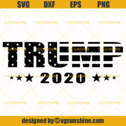 Trump SVG, Trump 2020 Make America Great Again Election 2020 American Flag  SVG