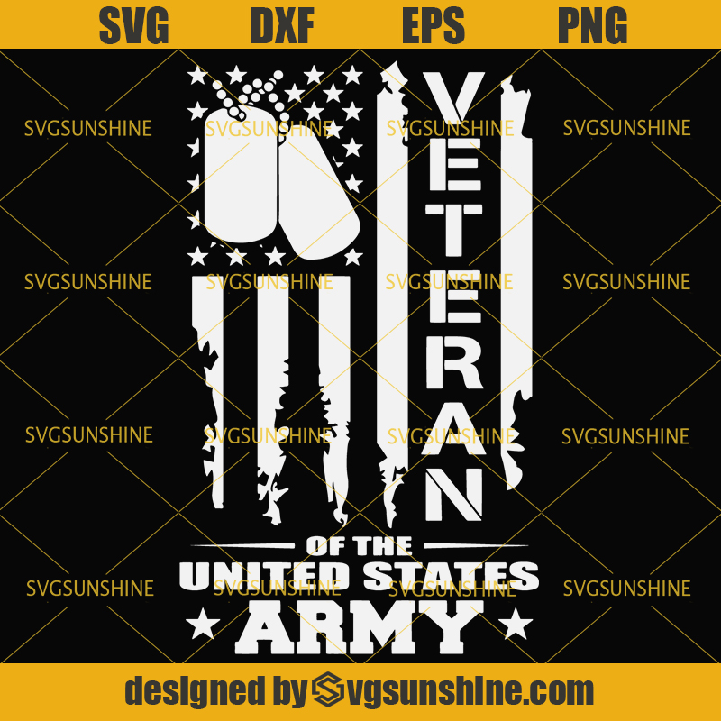 Veteran Of The United States Army Svg American Flag Distressed Dog Tag Vintage Svg Svgsunshine