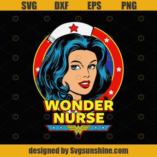 Wonder Nurse Mom Mothers Day Mother Parent Family Gift SVG