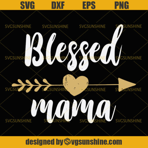 Blessed Mama Golden Arrow Distressed SVG Blessed Mother SVG