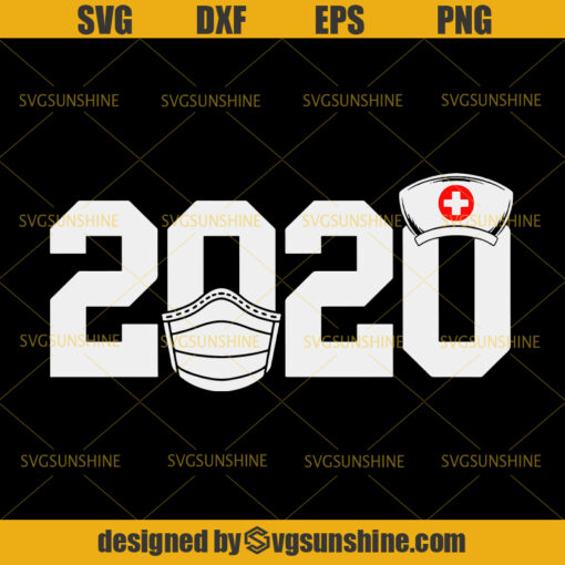 Nurse 2020 Quarantined SVG, Nurse SVG, Quarantined SVG, 2020 Quarantined SVG , 2020 With Mask SVG