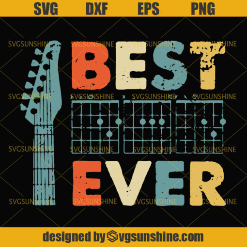 Guitar Best Dad Ever SVG, Classical Guitar SVG, Dad SVG, Father SVG, Happy Fathers Day SVG