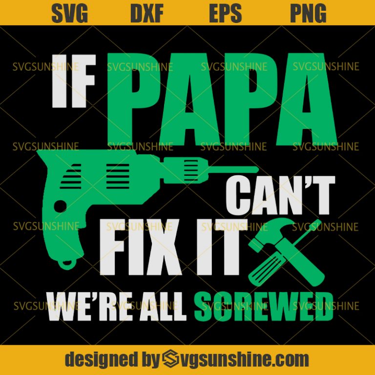 Free Free 343 Happy Fathers Day Papa Svg SVG PNG EPS DXF File