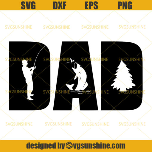 Dad SVG, Fishing Dad SVG , Fathers Day SVG ,Fishing Svg Files , Fishing Svg , Fisherman Svg