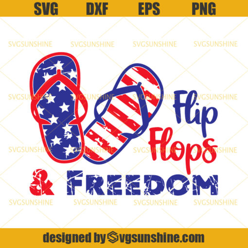 4Th of July SVG, Flip Flops And Freedom SVG, Patriotic SVG, Fourth of July SVG , American Flag SVG, Summer SVG, Independence Day SVG, Flip Flop SVG