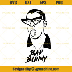 Bad Bunny SVG, Rapper SVG, Bad Boy SVG