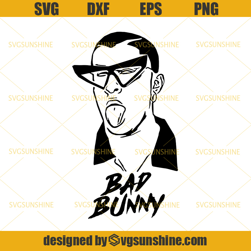 Download Bad Bunny SVG, Rapper SVG, Bad Boy SVG - Svgsunshine