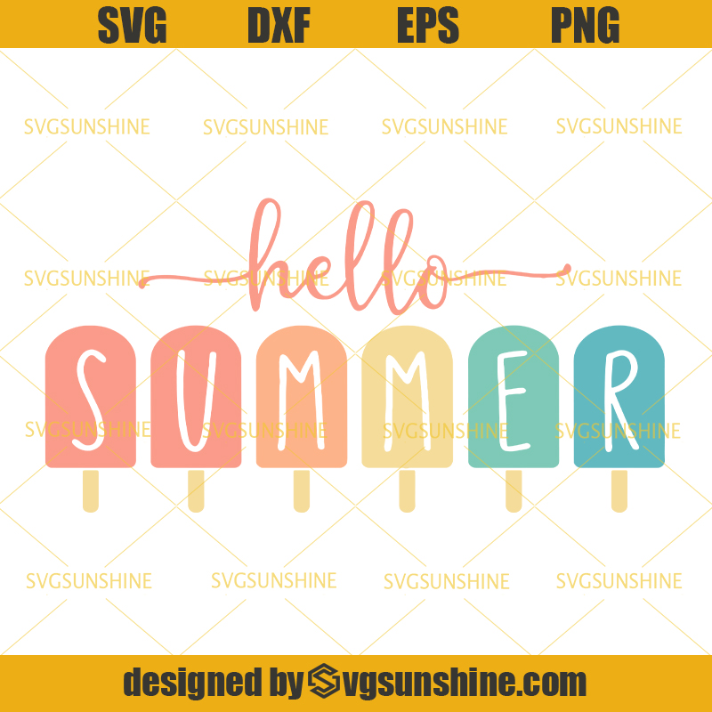 Download Hello Summer With Popsicles Svg Summer Svg Clip Art Art Collectibles