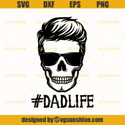 Dadlife Skull SVG, Rockabilly Skull SVG, Man Skull SVG, Dad SVG, Skull SVG, Happy Fathers Day SVG