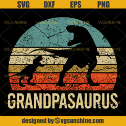 Grandpasaurus SVG, Grandpa Dinosaur SVG, Jurassic Park SVG , Grandpa SVG, Happy Fathers Day SVG