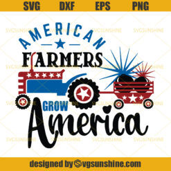 4Th Of July American Farmers SVG, Fourth of July SVG, USA Flag SVG, America Patriotic SVG, Farmers SVG