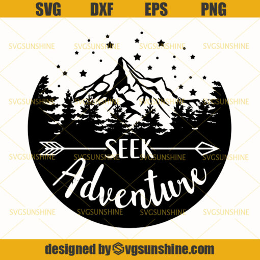 Seek Adventure Circle Stencil Svg, Camper Svg, Camping Svg, Campsite Svg, Glamping Svg, Travel Svg