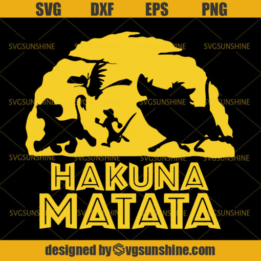 The Lion King SVG ,Hakuna Matata SVG, It Means No Worries SVG ,Simba SVG, Timon SVG ,Pumba SVG , Nala SVG