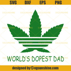 World’s Dopest Dad Cannabis SVG, Marijuana SVG, Cannabis SVG, Weed SVG, Dad SVG, Fathers Day SVG