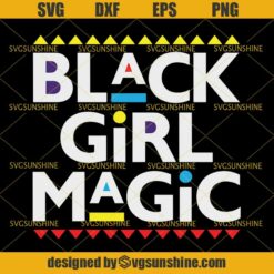 Black Girl Magic SVG, Black African American SVG, Black Girl SVG, Black Lady SVG, Afro Puffs Girl SVG