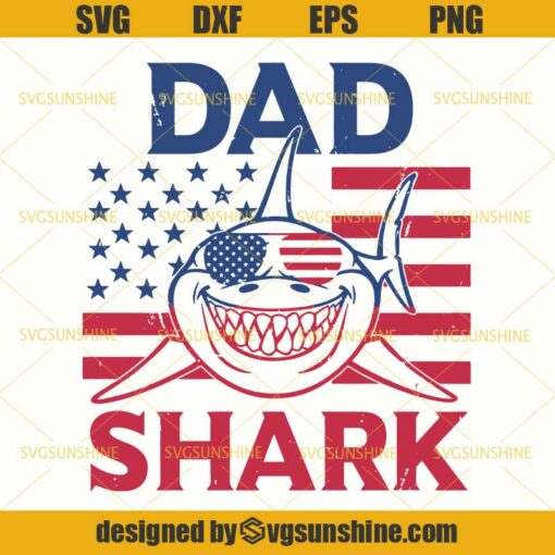 4th of July Dad Shark SVG, Shark SVG ,USA Flag SVG, Dad SVG, Fathers Day SVG, Fourth of July SVG , American Flag SVG