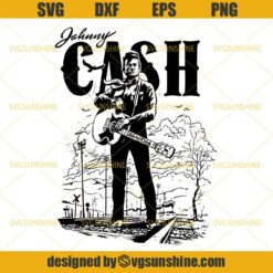 Johnny Cash SVG, Country Music SVG, Singer SVG DXF EPS PNG