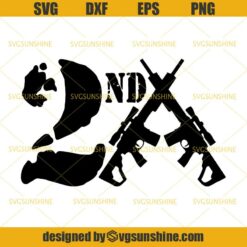 2nd Amendment SVG, Guns SVG, Gun Owner Rights Digital Cut File for Silhouette or Cricut Machines