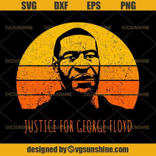 Justice For George Floyd Vintage SVG, George Floyd SVG,  I Can’t Breathe SVG PNG EPS DXF