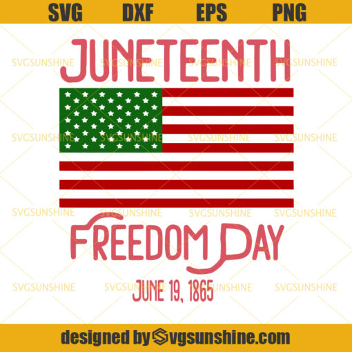 Juneteenth Freedom Day 1865 SVG, Free Ish Since 1865 SVG, Juneteenth SVG, American Flag SVG
