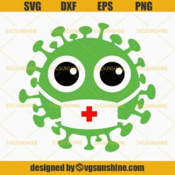 Virus SVG, Quarantine SVG ,Virus With Mask SVG, Social Distancing SVG, Quarantined 2020 SVG, Coronavirus SVG