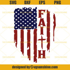 Red White and Blue Distressed American Flag SVG, Faith Christian SVG