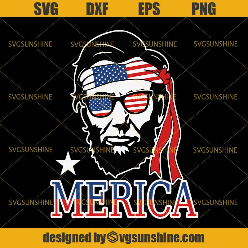 PNG Fourth of July Patriotic 4th of July Svg Abraham Lincoln in flag glasses SVG svg Silhouette Cut File 'Merica Cricut America Svg