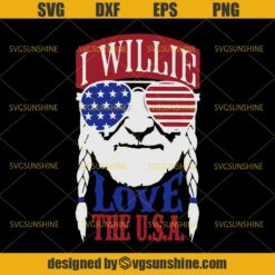 I Willie Love The USA SVG, Willie Nelson 4th of July SVG, USA SVG, Patriotic American SVG, Independence Day SVG, Fourth of July SVG