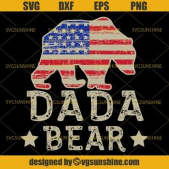 Dada Bear 4th of July SVG, Bear American Flag SVG, Independence Day SVG, Fourth of July SVG