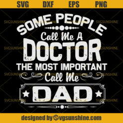 Father's Day For Doctor Dad SVG, Doctor SVG, Dad SVG, Father SVG, Happy Fathers Day SVG