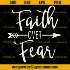 Faith Over Fear SVG DXF EPS PNG